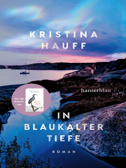 Title details for In blaukalter Tiefe by Kristina Hauff - Wait list